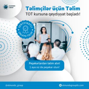 Təlimçilər üçün təlim - TOT